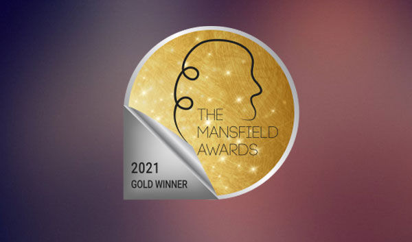 2021 Gold Winner - The Mansfield Awards